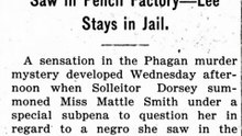 Wednesday, 9th July 1913 New Evidence in Phagan Case Found