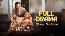 Le compte à rebours au divorce (2025) | Film Complet en Français