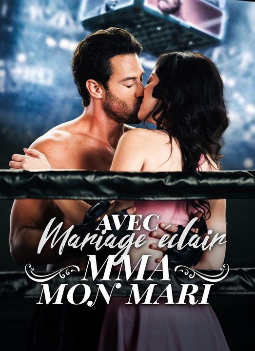 Mariage éclair avec mon mari MMA | Full 62 Eps SD Drama 2026