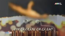 Anh Là Trăng, Em Là Sao (Opening) | HTV7 - Đài Truyền Hình TP. Hồ Chí Minh