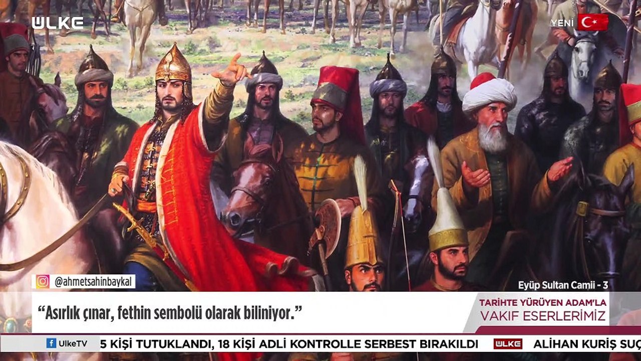 Tarihte Yürüyen Adam - Eyüp Sultan Camii - 3 | 23 Ağustos 2026