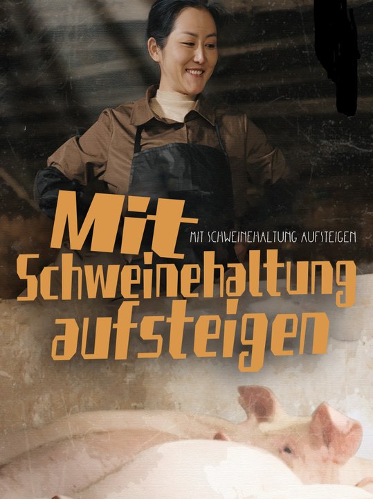 Mit Schweinehaltung aufsteigen | Komplette Serie | Short Drama Deutsch