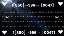 !^Complete™ List of CoinbaseⓃ CUSTOMER© Care℗ (Help Desk Number Support) Numbers A Complete Guide