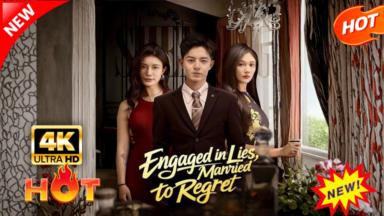 Engaged in Lies Married to Regret Hot Drama