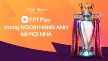 Ngoại Hạng Anh Mùa Giải 2025/26 (Phần Còn Lại) | Trailer trên Truyền Hình FPT Play (2)