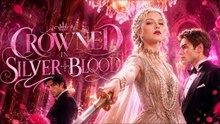 Crowned in Silver Blood - New Movie 2026