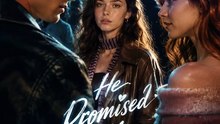 He Promised Me the World - New Movie 2026