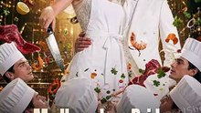 My Homeless Bride Is a Culinary Legend - New Movie 2026