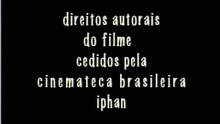 Ao redor do Brasil (1932) - Cinemateca Brasileira-IPHAN