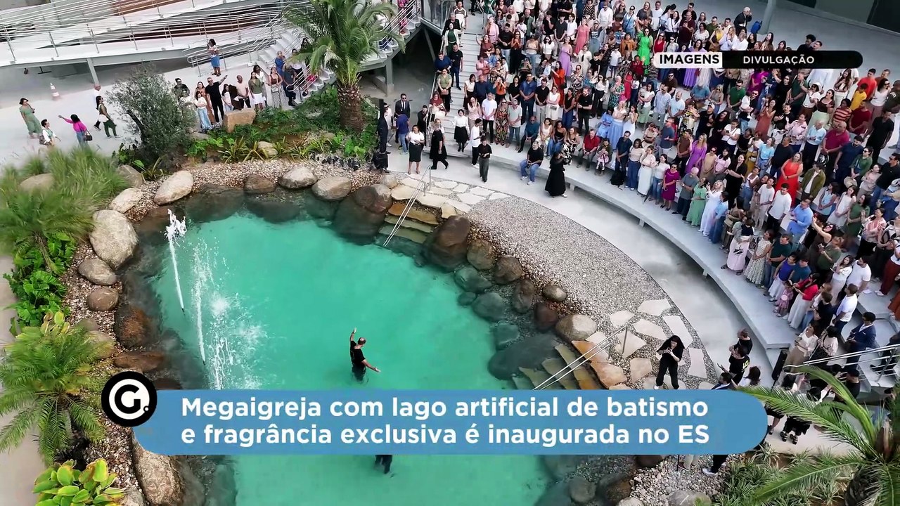 Megaigreja com lago artificial de batismo e fragrância exclusiva é inaugurada no ES