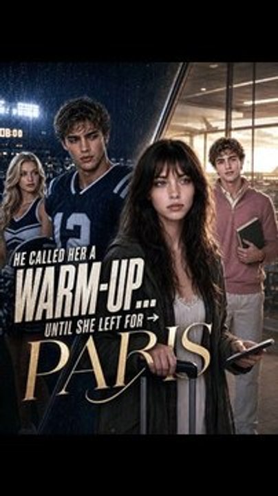 He Called Her A Warm-Up… Until She Left For Paris - Full English Sub