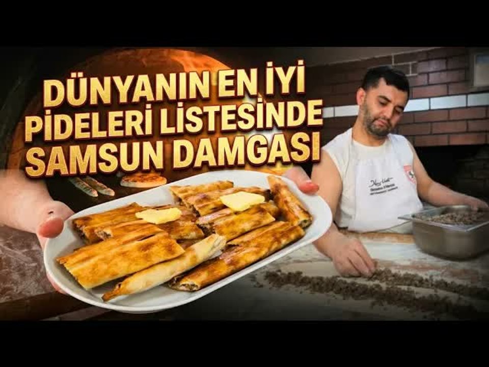 Çarşamba Pidesi Dünya Listesinde ;Türkiye’nin Zirvesinde!