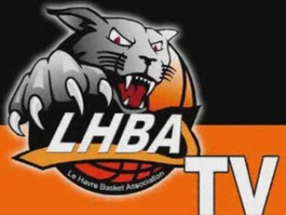 LHBA - LE HAVRE BASKET ASSOCIATION Lhbatv