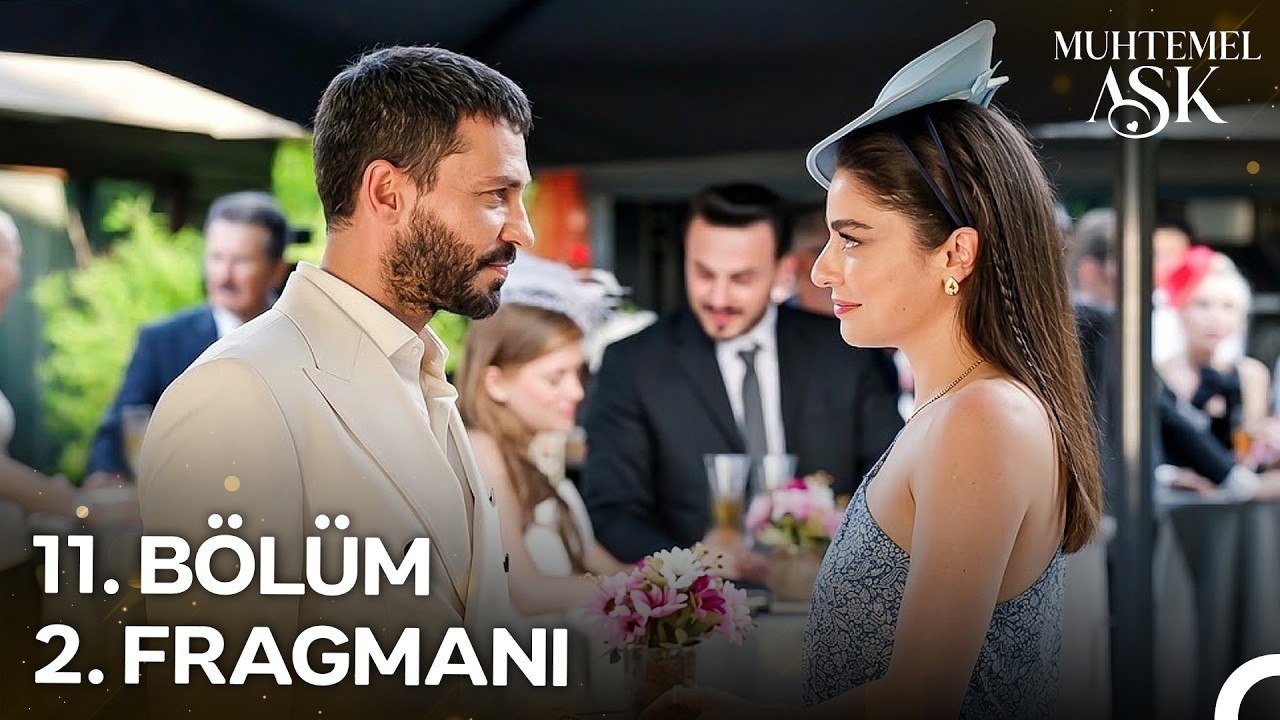 Muhtemel Aşk 11. Bölüm 2. Fragmanı | "Bir Daha...