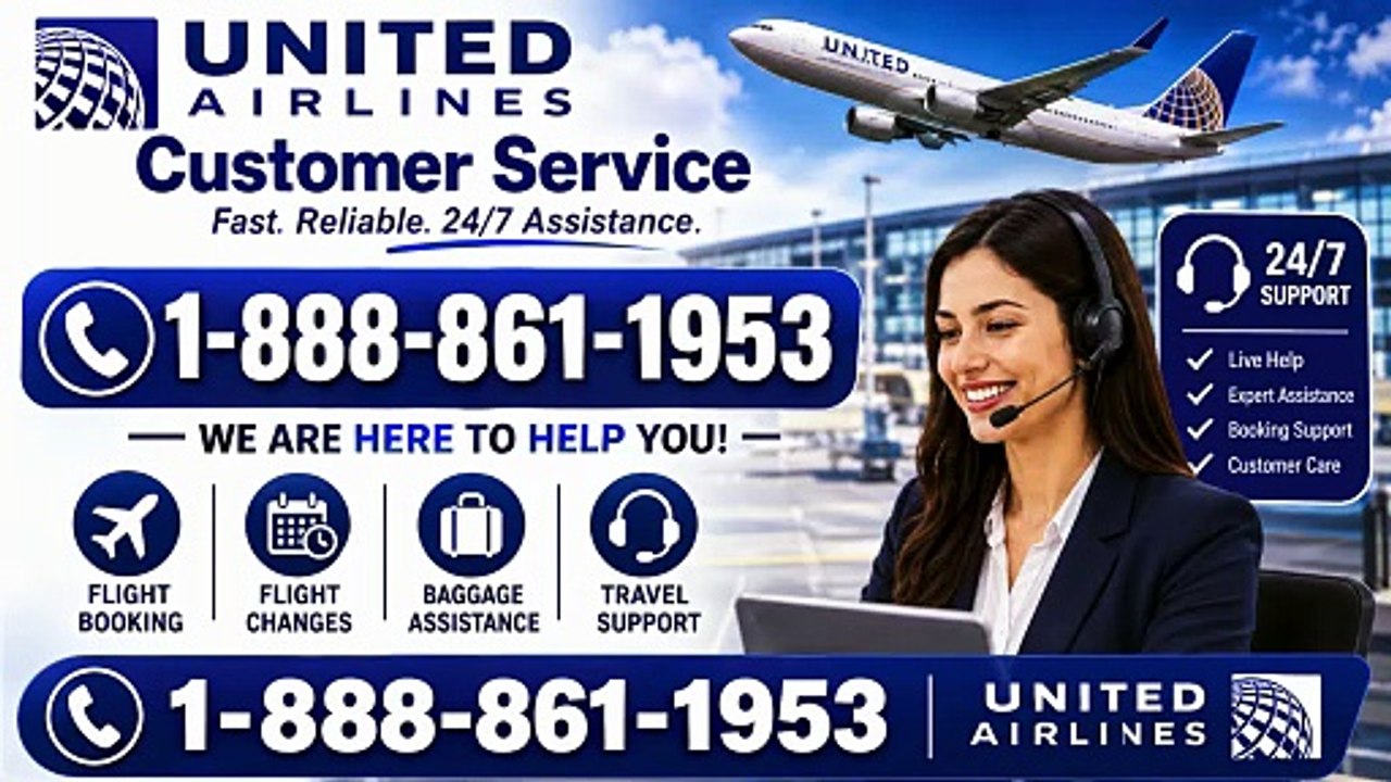 How Can I Reach United Airlines® Customer Suppo...