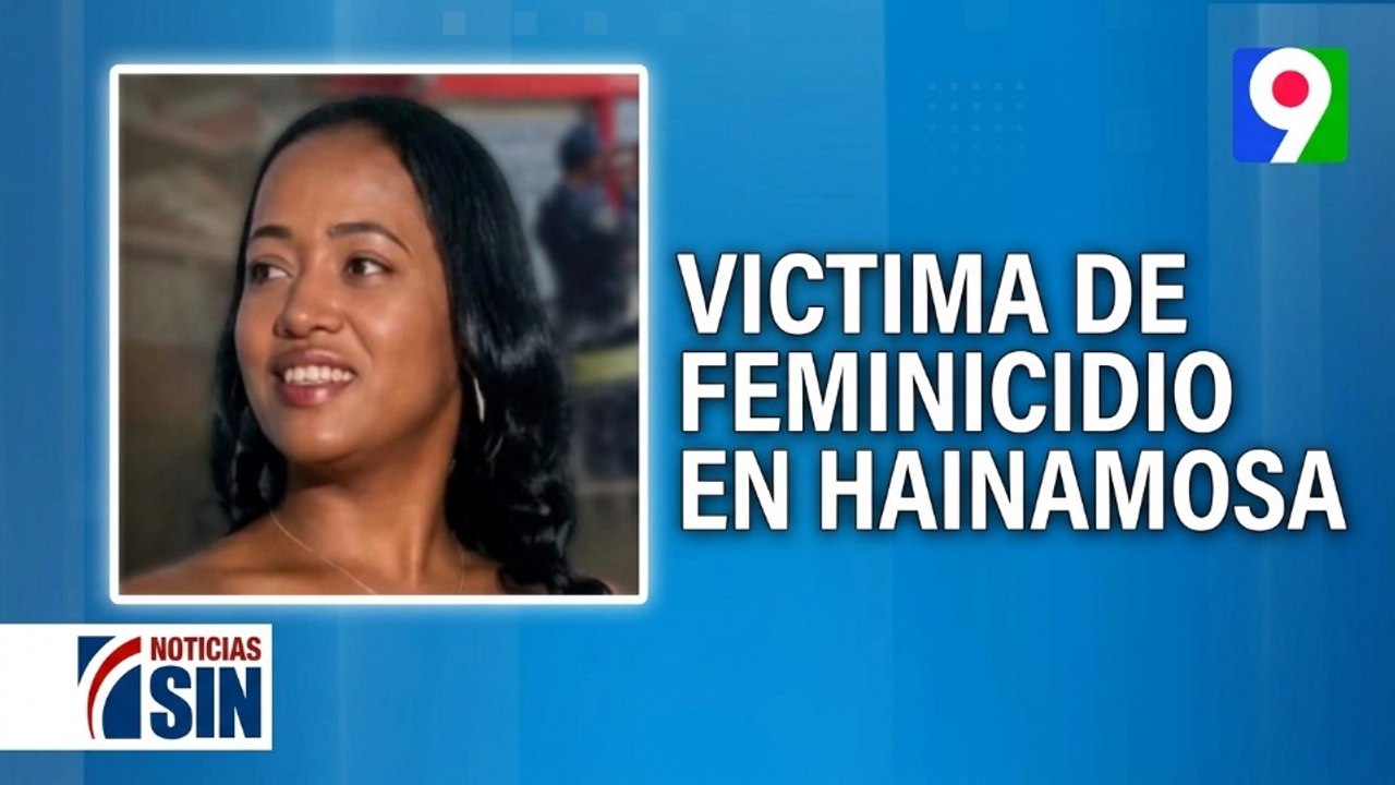 Nueva víctima de su expareja en Hainamosa |Primera Emisión SIN