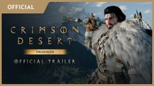 Tráiler de anuncio de Crimson Desert Enhanced