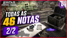 Avatar Frontiers of Pandora, Todas as 46 Notas 2/2 | Super-dica