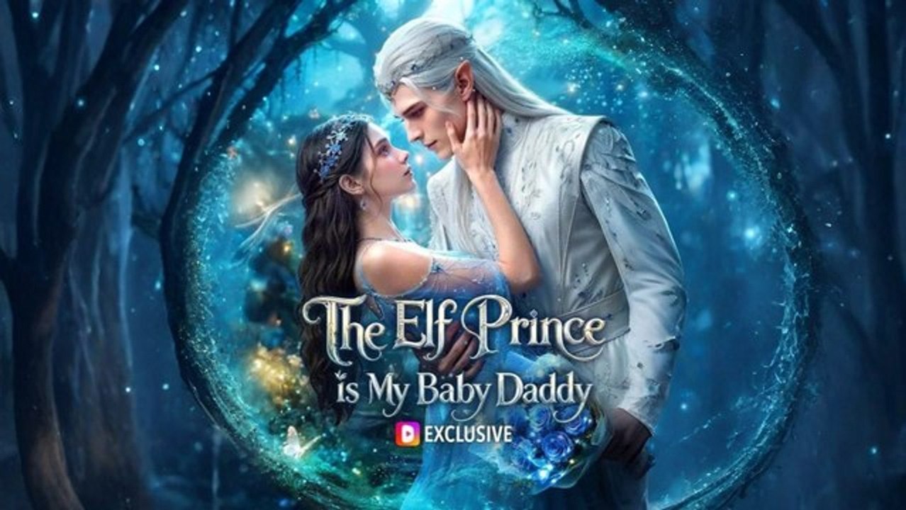 Daddy Of Her Magical Baby Is An Elf Prince