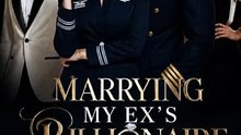 Marrying My Ex's Billionaire Uncle: My Boyfriend Traded Me For A Promotion, So I Became His New Aunt And Queen Of The Corporate Empire