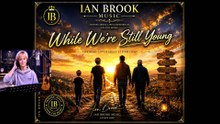 While We're Still Young. Ian Brook. G-Rated