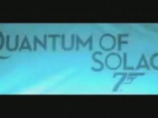 James Bond Quantum of Solace Official Trailer