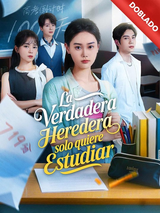 [Doblado]La verdadera heredera solo quiere estudiar En Español