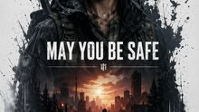 May You Be Safe - Survival Drama & Hidden Secrets | Full Movie