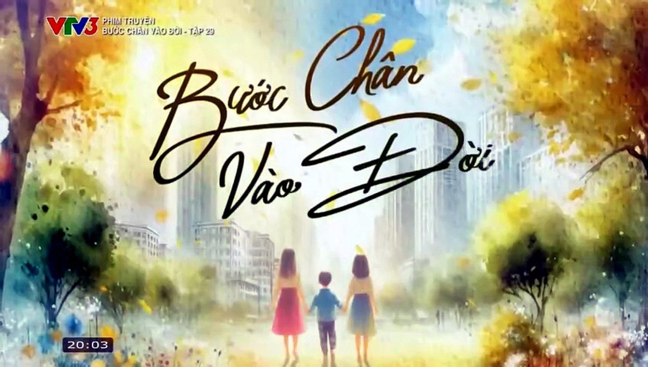 Bước Chân Vào Đời - Tập 29 - HP Media