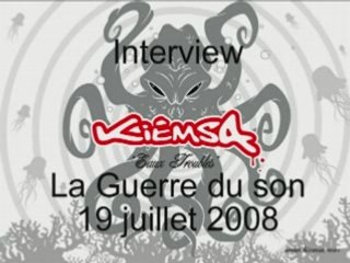 Kiemsa : Interview à la Guerre du Son à Landresse
