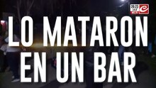 Lo mataron en un bar: el mensaje de "Pipo" quien estaba en el lugar
