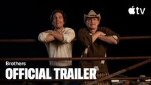 Brothers — Tráiler Oficial | Apple TV