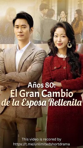 AñOs 80 El Gran Cambio De La Esposa Rellenita EspañOl Dramax