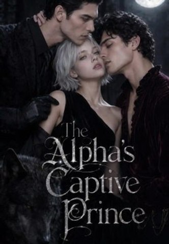 The Alpha's Captive Prince - Full EP