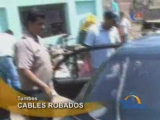 CABLES ROBADOS - TUMBES