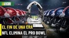 NFL decide ponerle fin al Pro Bowl después de 75 años