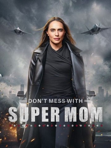 Don't Mess With Supermom full HD