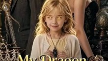 My Dragon Daughter's True Sight _ Full Movie 🎁🎁🎁