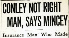 Friday, 11th July 1913 Conley Not Right Man, Says Mincey