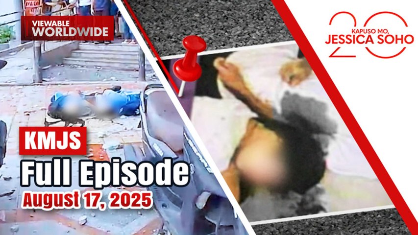 KMJS August 17, 2025 Full Episode | Kapuso Mo, Jessica Soho