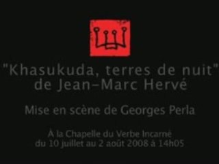 Khasukuda, Terres de nuit