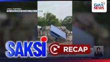 Saksi: (Part 1) Mga gumuhong bahay sa Zambales at Pampanga; 6 na aeta, nasawi sa pagtaob ng bangka