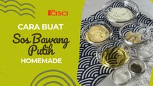 Cara Buat Sos Bawang Putih Berkrim Homemade
