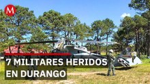 7 militares sufren contusiones tras falla de helicóptero en Durango