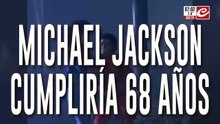 Michael Jackson cumpliría 68 años: el "Rey del pop", más vigente que nunca
