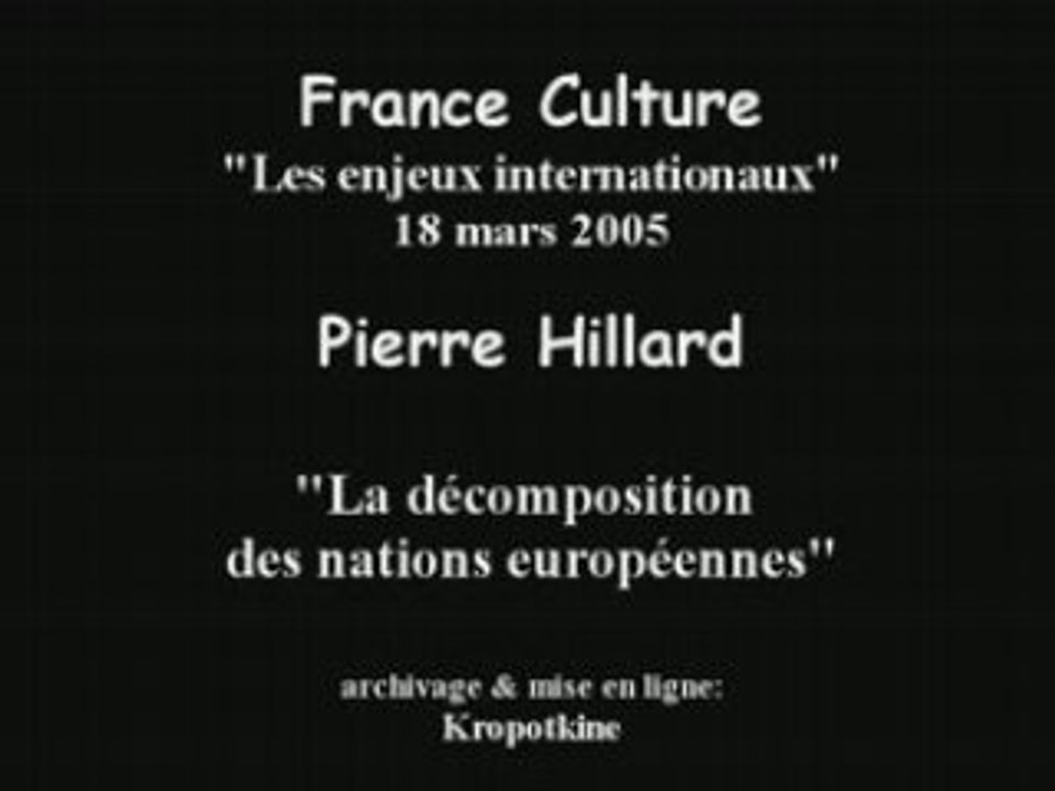 Pierre Hillard 18-03-2005 sur France Culture