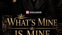 What's Mine Is Mine – Full Episode | Revenge Drama