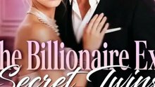 Le film complet des jumeaux secrets du milliardaire Exa Film Complet en Français | Film Complet en Français