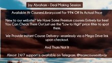 (Courseslibrary.com)Jay Abraham – Deal Making Session