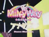 MilkyWay - Anataboshi (Dance Shot version)